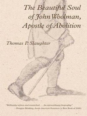 cover image of The Beautiful Soul of John Woolman, Apostle of Abolition